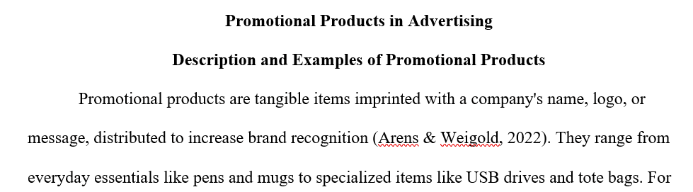 Describe what the promotional products are
