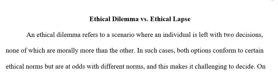 Difference between the terms “ethical dilemma” and “ethical lapse