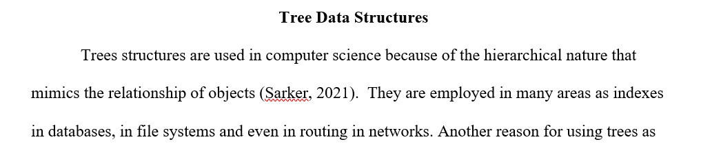Explain when and why tree data structures are used