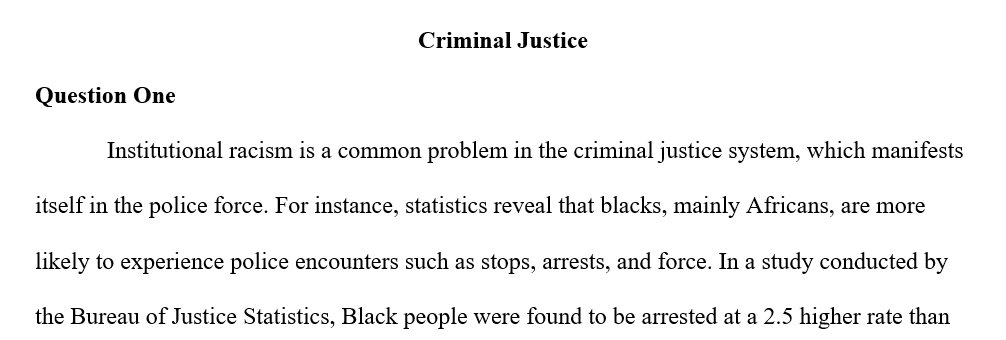 Institutional racism exists in our criminal justice system