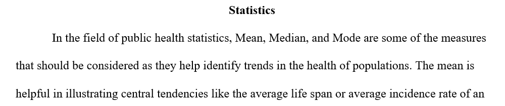 The mean, median, and mode
