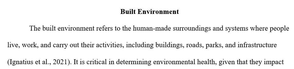 What is the built environment