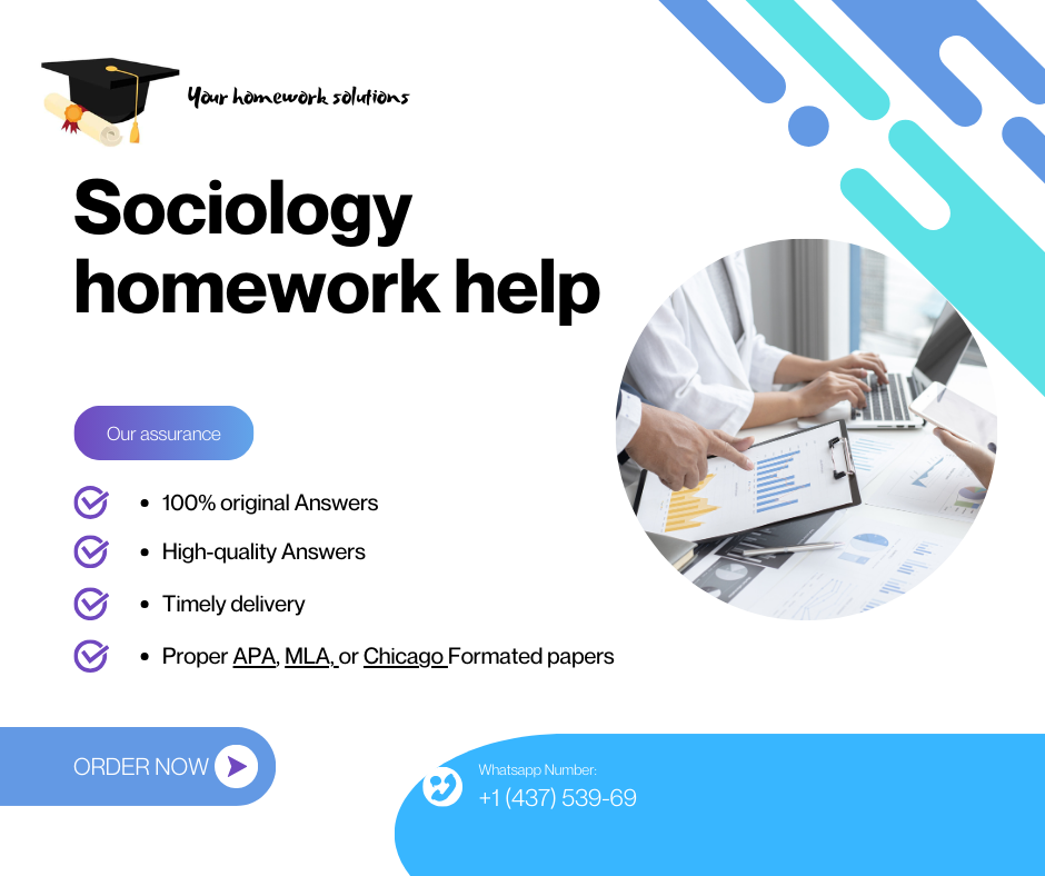 Get Sociology homework help, essay help and all academic courses