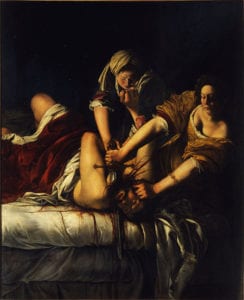 Artemisia Gentileschi's Judith Beheading Holofernes.