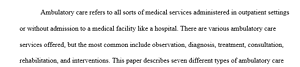 Ambulatory care settings