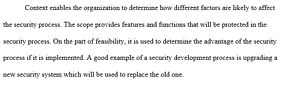Feasibility influence the development of a security process