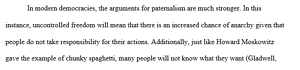 Freedom vs Paternalism and Natural Rights