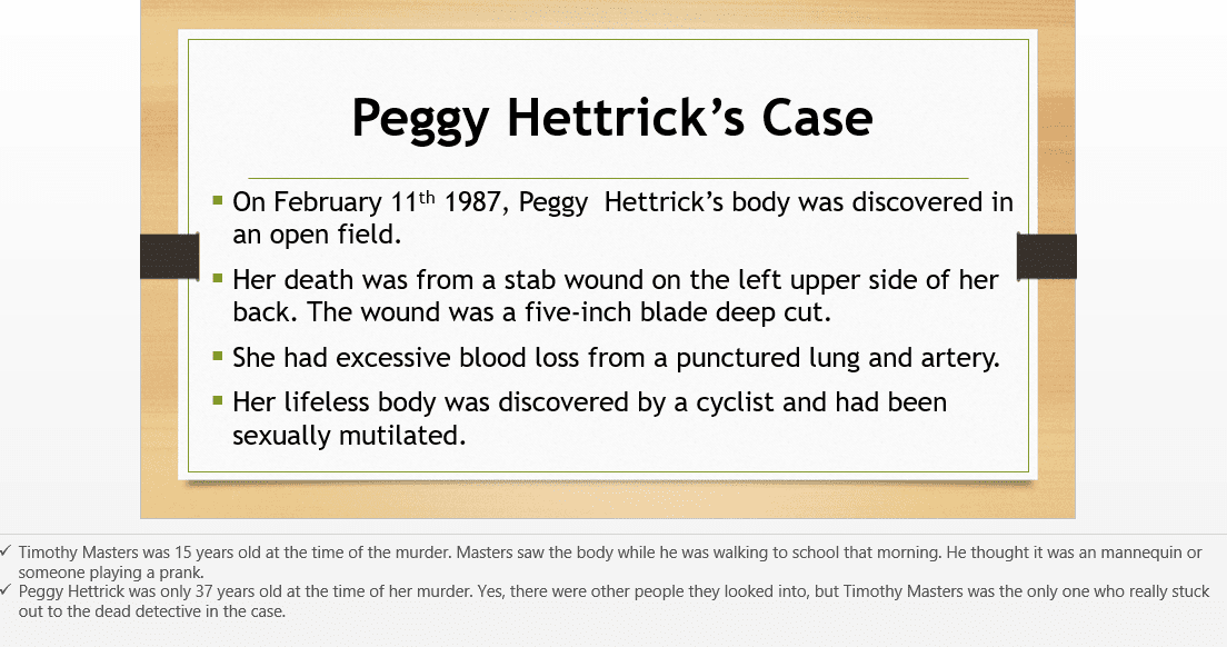 Peggy Hettrick’s Case