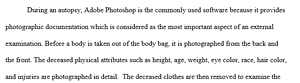Procedures for photographing the deceased during an autopsy