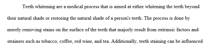 Teeth whitening
