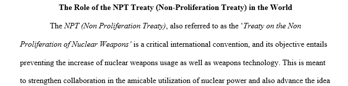 The Non Proliferation Treaty 