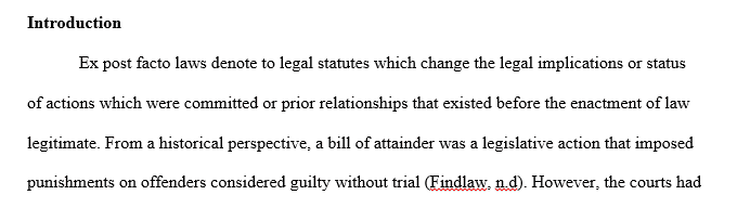Basis of the ex post facto and bill of attainder provisions