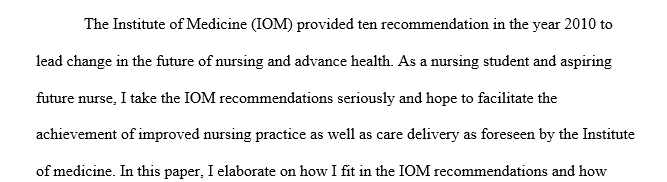 IOM Future of Nursing recommendations