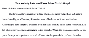 Why Luke may have edited Mark's Gospel
