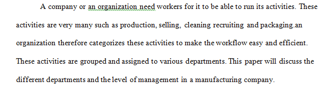 Departments in a Manufacturing Company