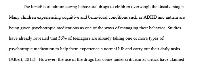 Childhood through medication