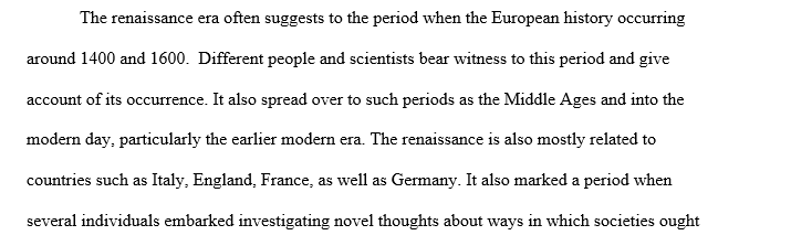 Compare and contrast society during the early Renaissance in Europe 