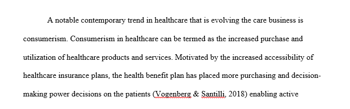 Contemporary health care trend