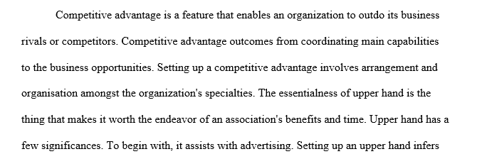 Discuss the importance of competitive advantage