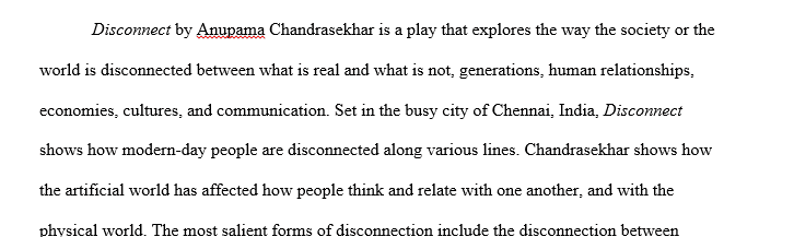 Explore the theme of disconnection in Disconnect