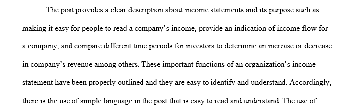 The main purpose of an income statement