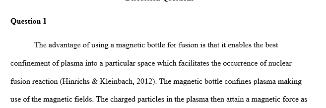 Magnetic bottle for fusion