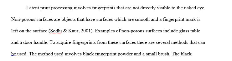 Process 2 porous and 2 non porous items for latent prints 