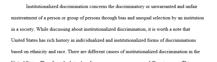 Analyze the prevalence and persistence of institutionalized discrimination