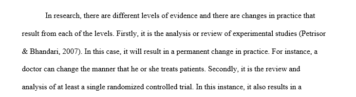 Describe the levels of evidence and provide an example
