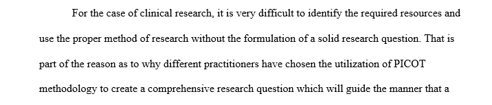 Formulate a clinical question using the PICOT format.