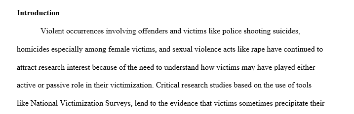 How a victim can actively or passively play a role in the crime