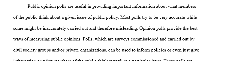 How useful do you think that polls are in gauging and measuring public opinion