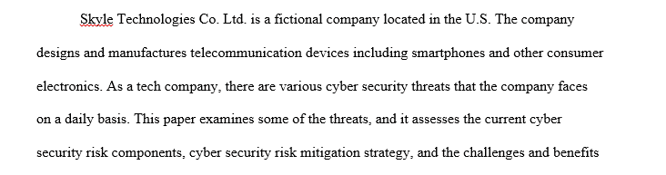 Identify cyber security risk components that may exist