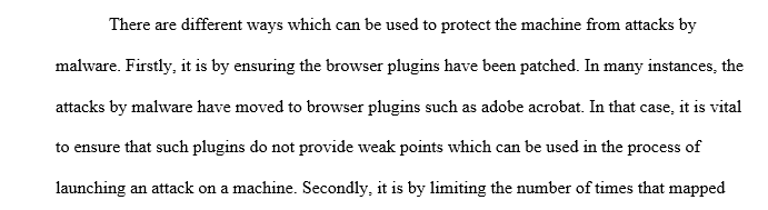 Practice to employ to mitigate malware effects on a machine