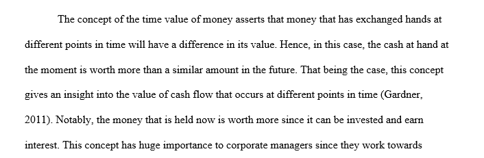 The concept of the time value of money in relation to corporate managers