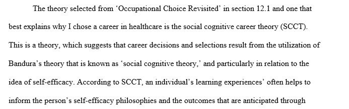 Theories as to why we choose specific career paths for ourselves