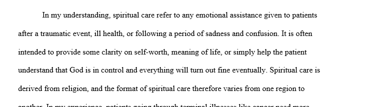 What is your definition of spiritual care
