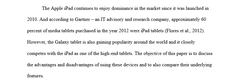 Compare and contrast the features of both the Apple iPad and the Samsung Galaxy Tab