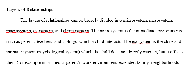 Describe the four layers of relationships that influence infant and toddler’s development