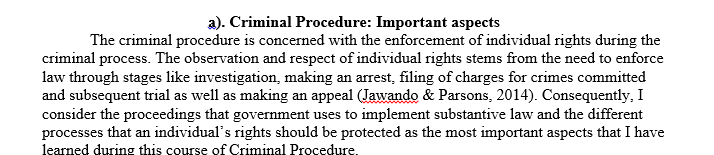 Discuss at least two possible changes to the current criminal procedure