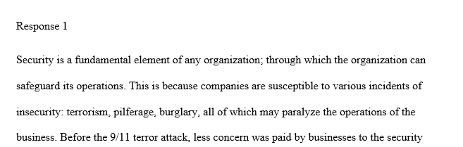 Discuss the pros and cons of security's role of security in an organization