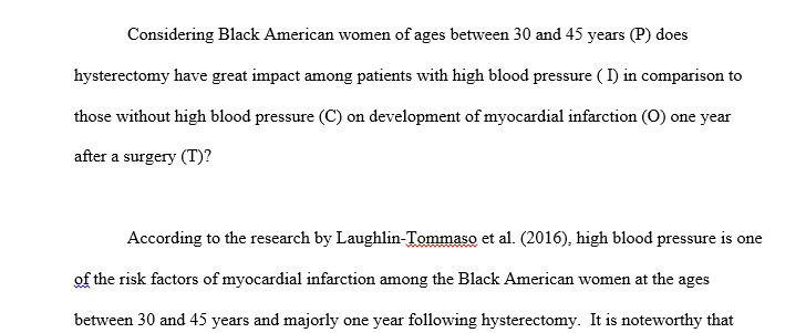 Formulate a clinical question using the PICOT format