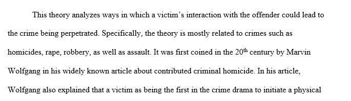 How a victim can actively or passively play a role in the crime itself.
