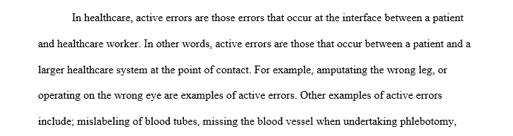 Identify examples of active and latent errors