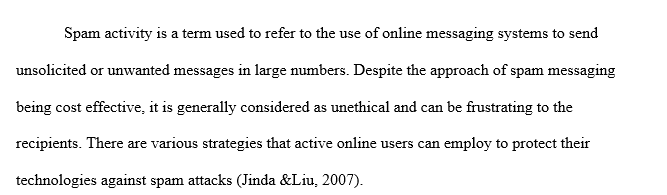 Narrative on security techniques and mechanisms in protecting against spam activity