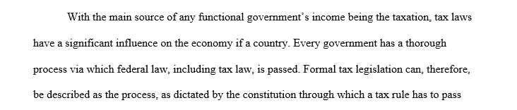 Research paper on how a piece of tax legislation becomes tax law