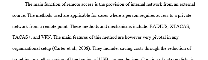 Strengths and weaknesses of remote access methods and techniques