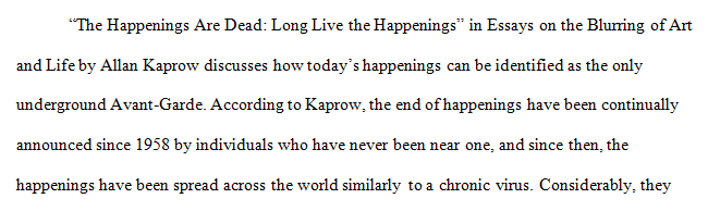 The Happenings Are Dead: Long Live the Happenings