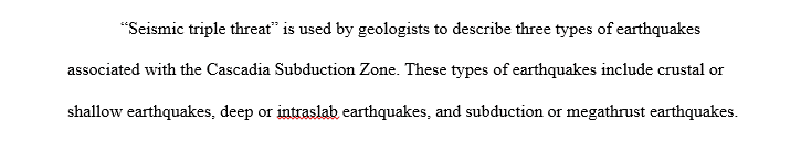 The scientific evidence found to support the idea that the last great Cascadia Subduction Zone earthquake