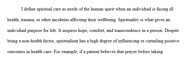 What is your definition of spiritual care